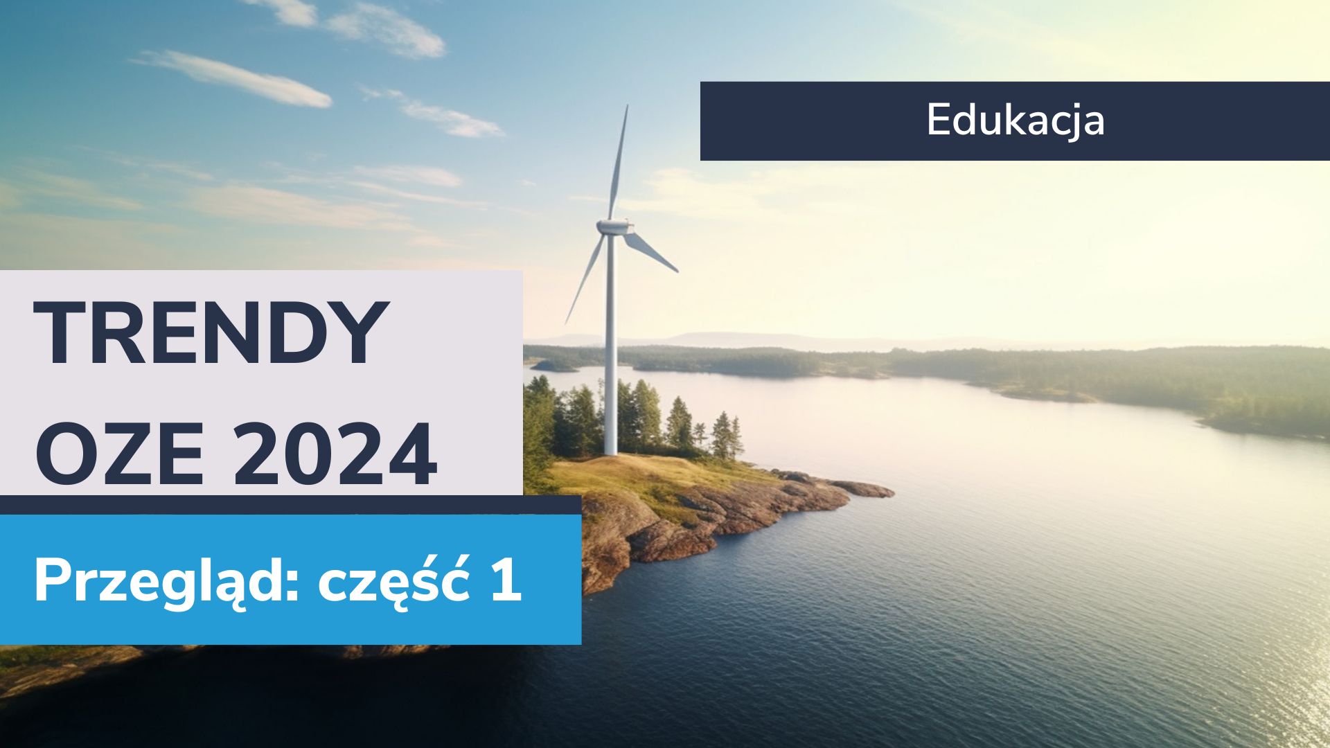 Prognozy Rozwoju Edukacji na rok 2024 - Część 1